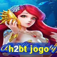 h2bt jogo